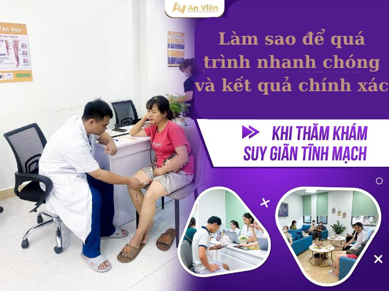 bệnh giãn tĩnh mạch nên khám ở đâu