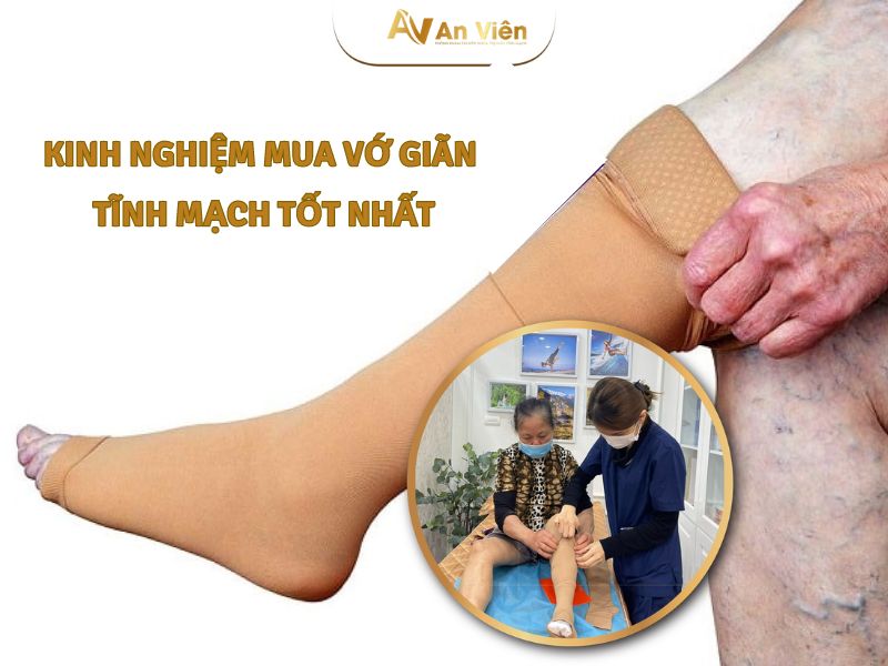 vớ giãn tĩnh mạch loại nào tốt