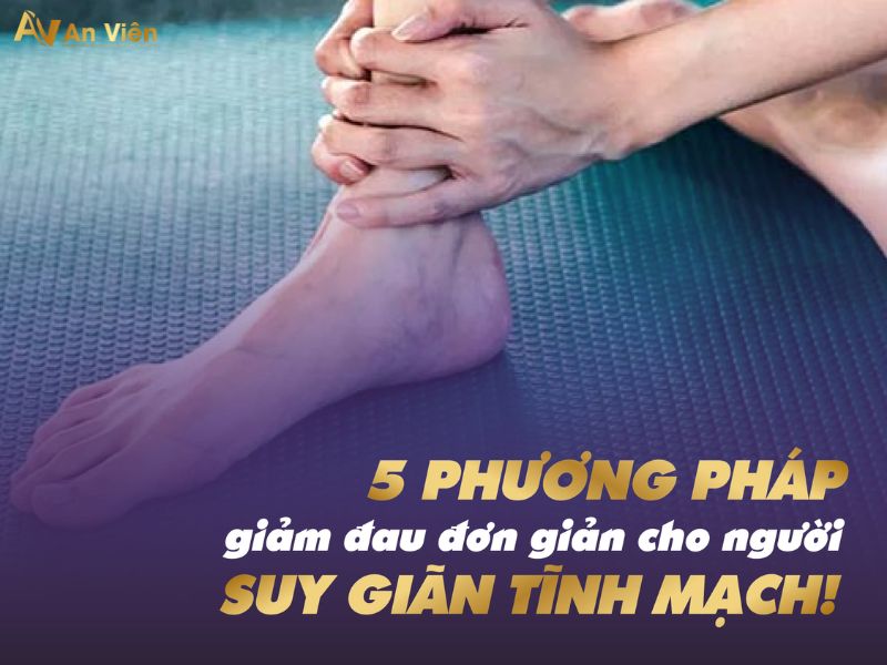suy giãn tĩnh mạch chi dưới và cách điều trị
