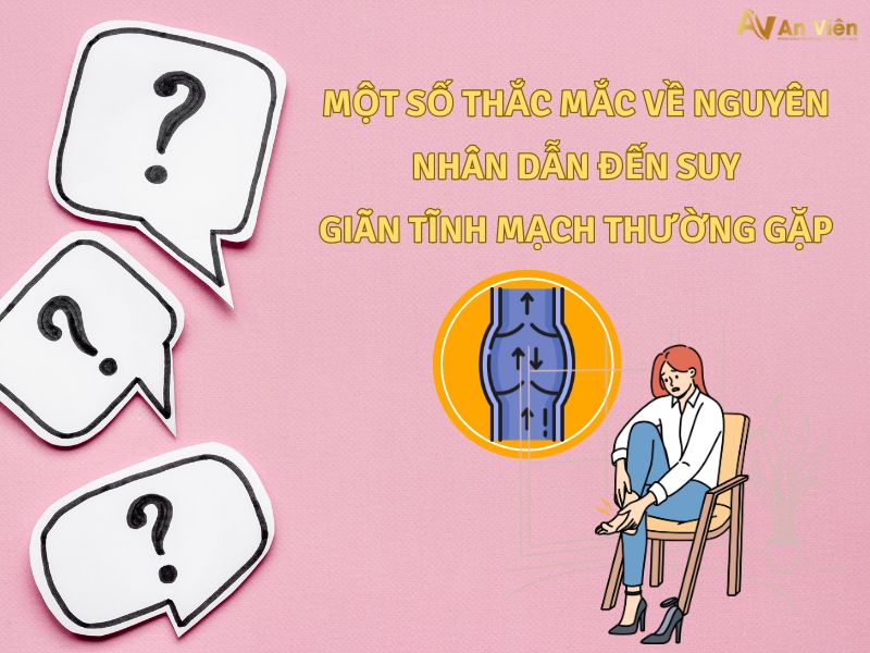 nguyên nhân suy tĩnh mạch