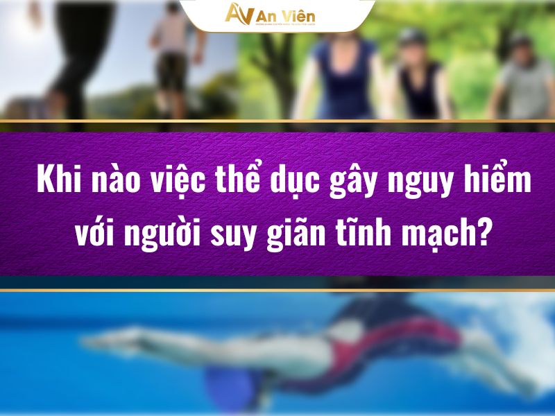 bài tập cho người suy giãn tĩnh mạch chi dưới