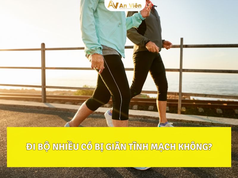 giãn tĩnh mạch có nên đi bộ không