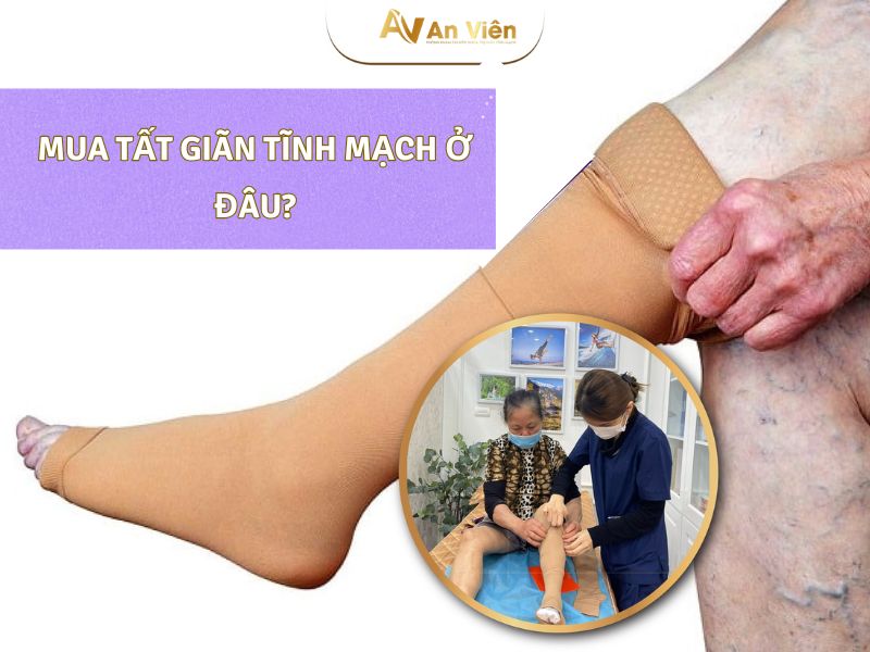 mua tất giãn tĩnh mạch ở đâu