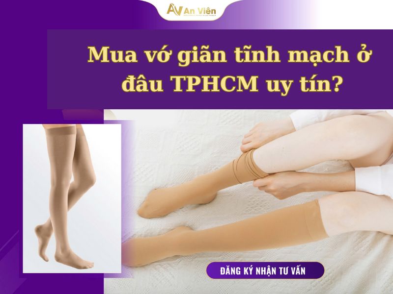 mua vớ giãn tĩnh mạch ở đâu tphcm
