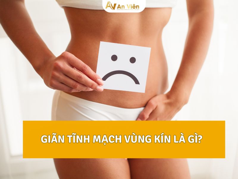 giãn tĩnh mạch vùng kín