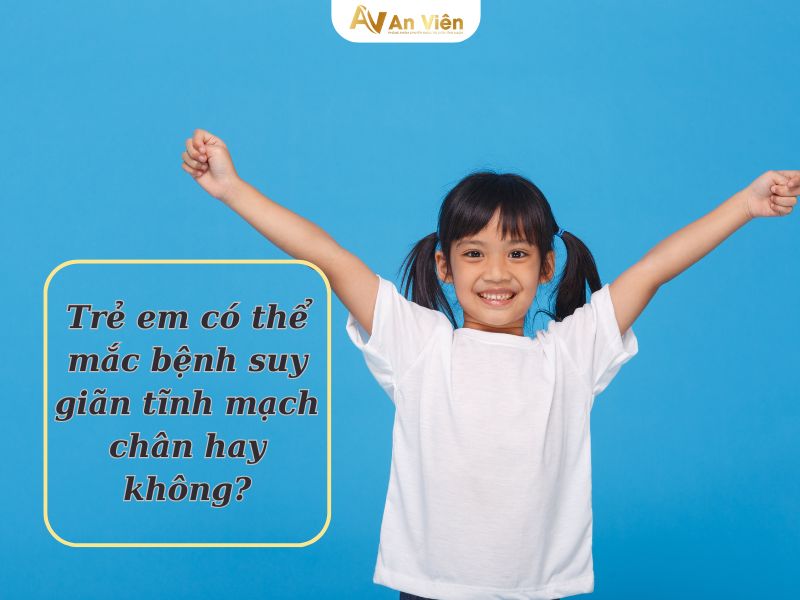 suy giãn tĩnh mạch chân ở trẻ em